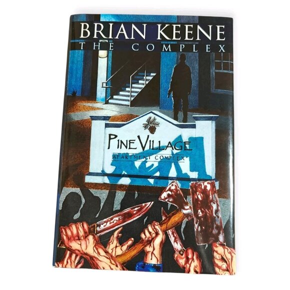 The Complex Brian Keene 2015 Signed Numbered Limited Edition Hardcover #64/#260